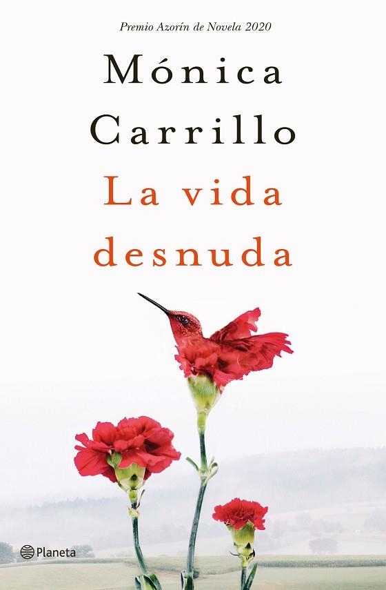 VIDA DESNUDA, LA | 9788408227120 | CARRILLO, MÓNICA | Llibreria Drac - Llibreria d'Olot | Comprar llibres en català i castellà online