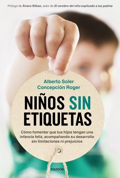 NIÑOS SIN ETIQUETAS | 9788449337062 | SOLER, ALBERTO; ROGER, CONCEPCIÓN | Llibreria Drac - Llibreria d'Olot | Comprar llibres en català i castellà online