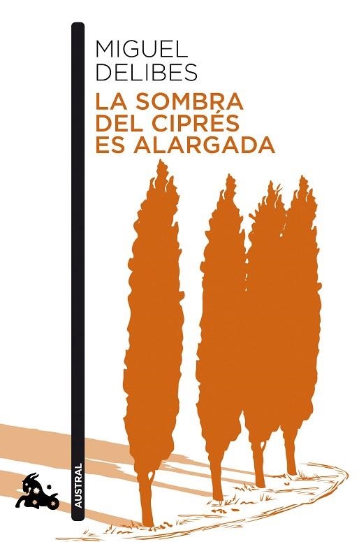 SOMBRA DEL CIPRÉS ES ALARGADA, LA | 9788423357840 | DELIBES, MIGUEL | Llibreria Drac - Librería de Olot | Comprar libros en catalán y castellano online