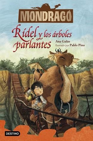 RÍDEL Y LOS ÁRBOLES PARLANTES (MONDRAGÓ 2) | 9788408228202 | GALÁN, ANA; PINO, PABLO | Llibreria Drac - Llibreria d'Olot | Comprar llibres en català i castellà online