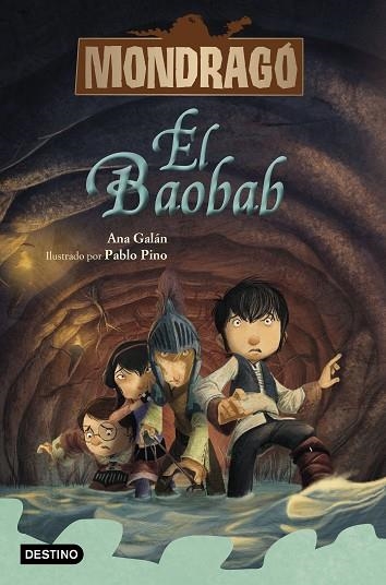 BAOBAB, EL (MONDRAGÓ 3) | 9788408228219 | GALÁN, ANA; PINO, PABLO | Llibreria Drac - Librería de Olot | Comprar libros en catalán y castellano online