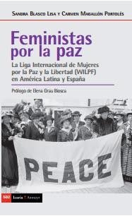 FEMINISTAS POR LA PAZ | 9788498889529 | BLASCO, SANDRA; MAGALLON, CARMEN | Llibreria Drac - Llibreria d'Olot | Comprar llibres en català i castellà online