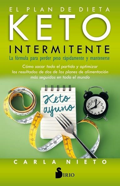 PLAN DE DIETA KETO INTERMITENTE, EL | 9788418000096 | NIETO, CARLA | Llibreria Drac - Llibreria d'Olot | Comprar llibres en català i castellà online