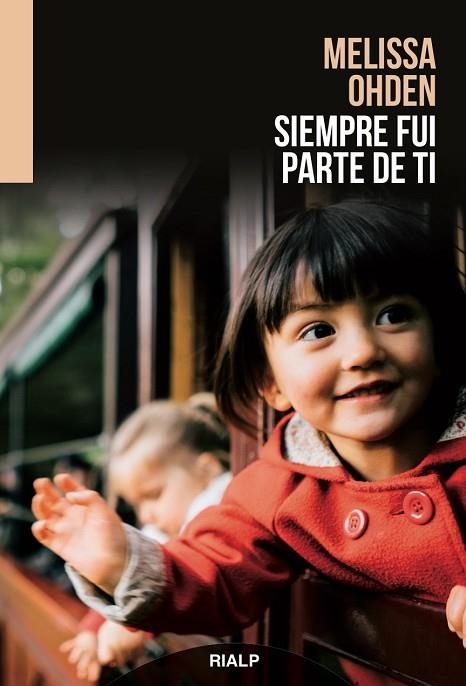 SIEMPRE FUI PARTE DE TI | 9788432149016 | OHDEN, MELISSA | Llibreria Drac - Llibreria d'Olot | Comprar llibres en català i castellà online