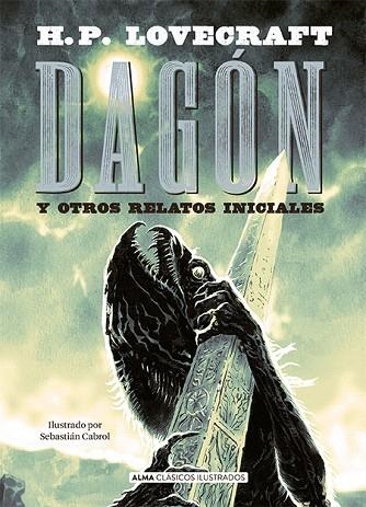 DAGÓN | 9788418008047 | LOVECRAFT, H. P. | Llibreria Drac - Librería de Olot | Comprar libros en catalán y castellano online