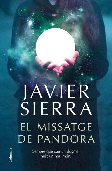 MISSATGE DE PANDORA, EL | 9788466426909 | SIERRA, JAVIER | Llibreria Drac - Librería de Olot | Comprar libros en catalán y castellano online