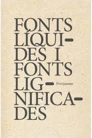 FONTS LÍQUIDES, FONTS LIGNIFICADES | 9788412078145 | PEREJAUME | Llibreria Drac - Llibreria d'Olot | Comprar llibres en català i castellà online