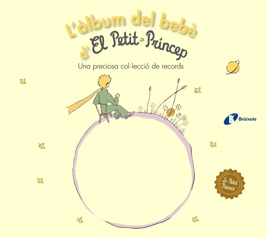 ÀLBUM DEL BEBÈ D'EL PETIT PRÍNCEP, L' | 9788499063768 | DE SAINT-EXUPÉRY, ANTOINE | Llibreria Drac - Llibreria d'Olot | Comprar llibres en català i castellà online