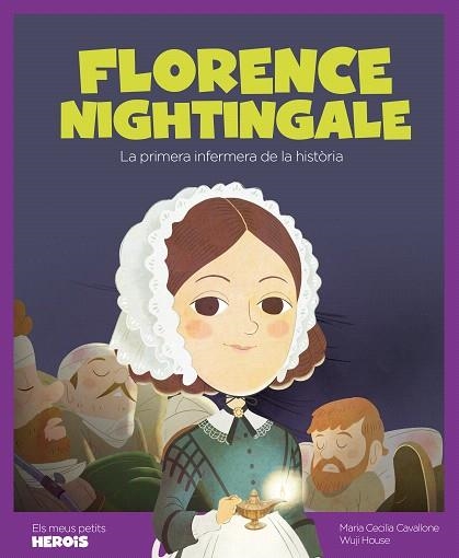 FLORENCE NIGHTINGALE | 9788413610047 | CAVALLONE, MARIA CECILIA | Llibreria Drac - Llibreria d'Olot | Comprar llibres en català i castellà online