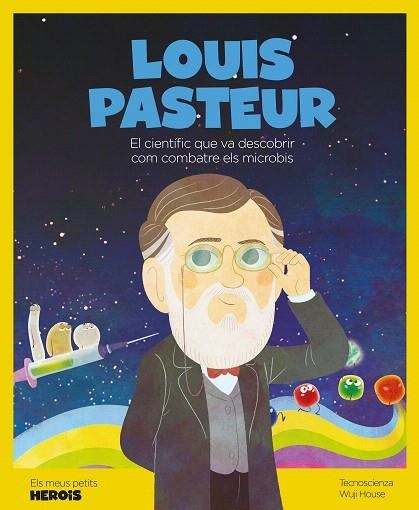 LOUIS PASTEUR | 9788413610023 | TECNOSCIENZA | Llibreria Drac - Llibreria d'Olot | Comprar llibres en català i castellà online