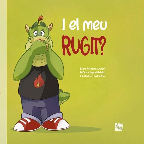 I EL MEU RUGIT? | 9788418297045 | MARTÍNEZ, MARC; YEPES, MÓNICA | Llibreria Drac - Llibreria d'Olot | Comprar llibres en català i castellà online