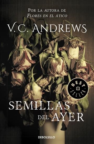 SEMILLAS DEL AYER (SAGA DOLLANGANGER 4) | 9788497595995 | ANDREWS, V.C. | Llibreria Drac - Librería de Olot | Comprar libros en catalán y castellano online