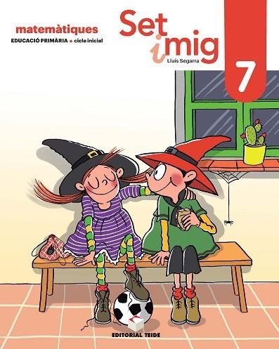 SET I MIG. QUADERN 07 (ED. 2019) | 9788430740215 | SEGARRA NEIRA, JOSEP LLUÍS | Llibreria Drac - Llibreria d'Olot | Comprar llibres en català i castellà online