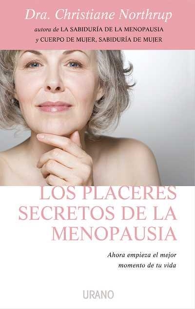 PLACERES SECRETOS DE LA MENOPAUSIA, LOS | 9788479537203 | NORTHRUP, CHRISTIANE | Llibreria Drac - Librería de Olot | Comprar libros en catalán y castellano online