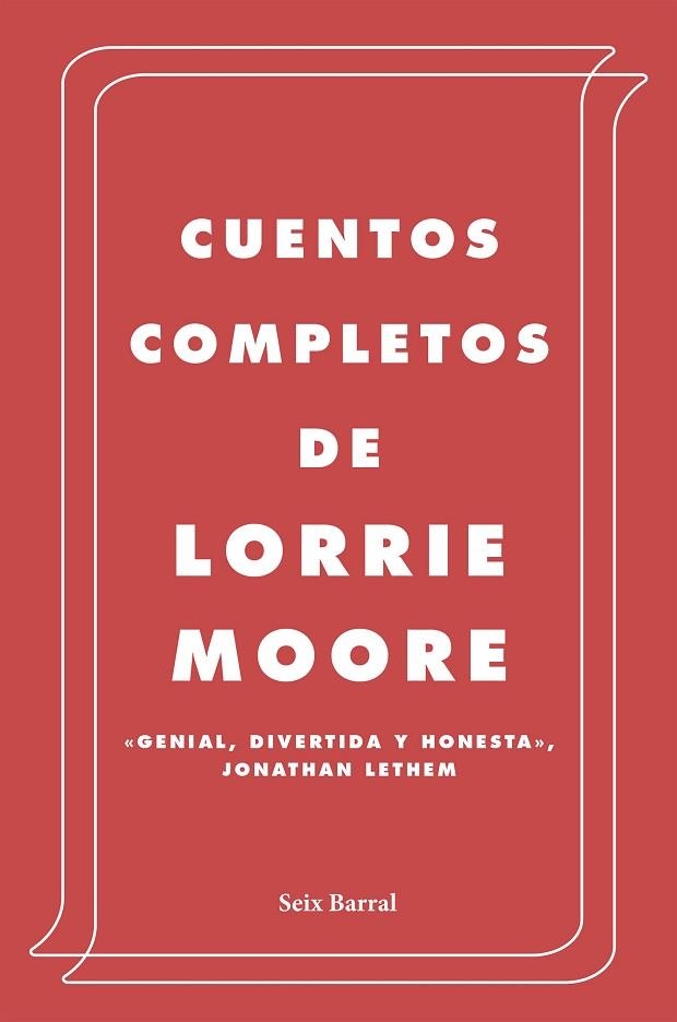 CUENTOS COMPLETOS | 9788432236945 | MOORE, LORRIE | Llibreria Drac - Llibreria d'Olot | Comprar llibres en català i castellà online