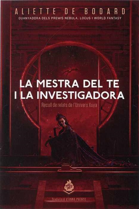 MESTRA DEL TE I LA INVESTIGADORA, LA | 9788412057669 | DE BODARD, ALIETTE | Llibreria Drac - Llibreria d'Olot | Comprar llibres en català i castellà online