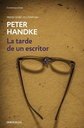 TARDE DE UN ESCRITOR, LA | 9788466353298 | HANDKE, PETER | Llibreria Drac - Llibreria d'Olot | Comprar llibres en català i castellà online