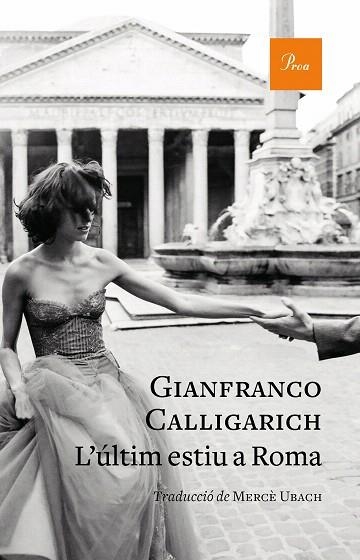 ÚLTIM ESTIU A ROMA, L' | 9788475888347 | CALLIGARICH, GIANFRANCO | Llibreria Drac - Llibreria d'Olot | Comprar llibres en català i castellà online