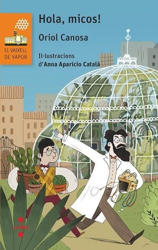 HOLA, MICOS | 9788466148016 | CANOSA, ORIOL | Llibreria Drac - Llibreria d'Olot | Comprar llibres en català i castellà online