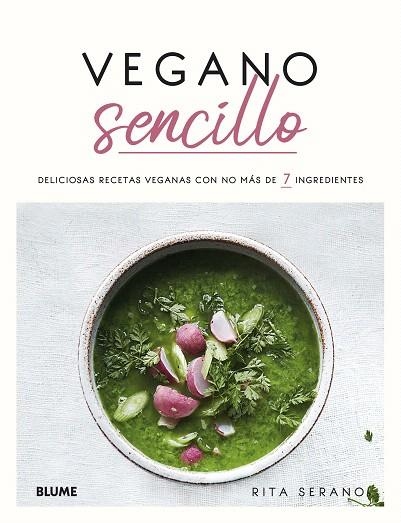 VEGANO SENCILLO | 9788418075193 | SERANO, RITA | Llibreria Drac - Llibreria d'Olot | Comprar llibres en català i castellà online