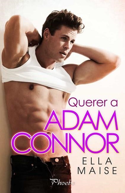 QUERER A ADAM CONNOR | 9788417683795 | MAISE, ELLA | Llibreria Drac - Llibreria d'Olot | Comprar llibres en català i castellà online