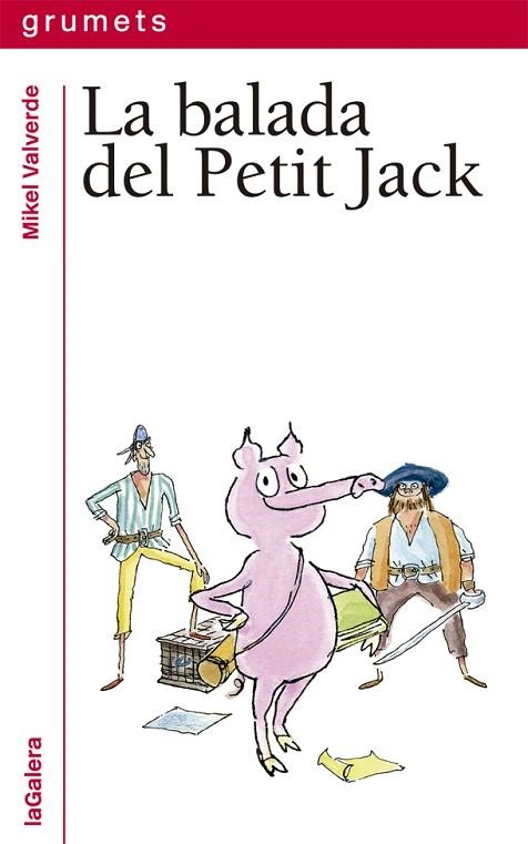 BALADA DEL PETIT JACK, LA | 9788424667511 | VALVERDE, MIKEL | Llibreria Drac - Llibreria d'Olot | Comprar llibres en català i castellà online