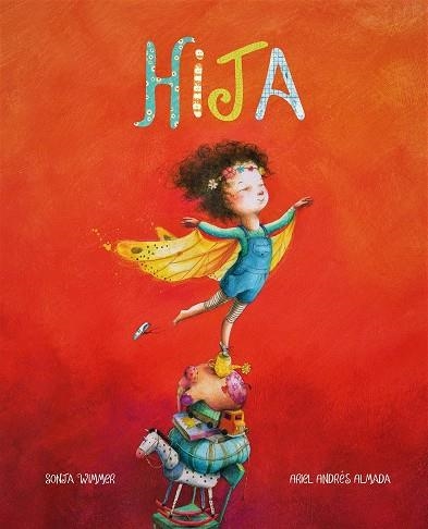 HIJA | 9788416733712 | ANDRÉS ALMADA, ARIEL | Llibreria Drac - Llibreria d'Olot | Comprar llibres en català i castellà online