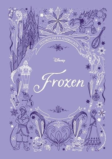 FROZEN. TESOROS DE LA ANIMACIÓN | 9788417062514 | DISNEY | Llibreria Drac - Llibreria d'Olot | Comprar llibres en català i castellà online