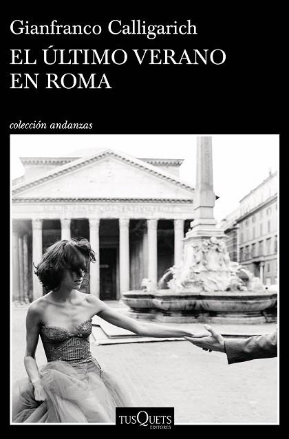 ÚLTIMO VERANO EN ROMA, EL | 9788490668382 | CALLIGARICH, GIANFRANCO | Llibreria Drac - Llibreria d'Olot | Comprar llibres en català i castellà online