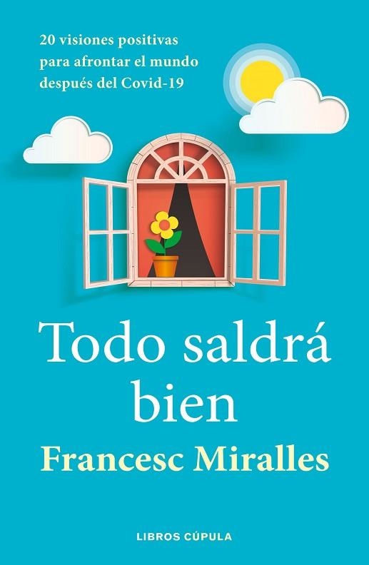 TODO SALDRÁ BIEN | 9788448027636 | MIRALLES, FRANCESC | Llibreria Drac - Librería de Olot | Comprar libros en catalán y castellano online