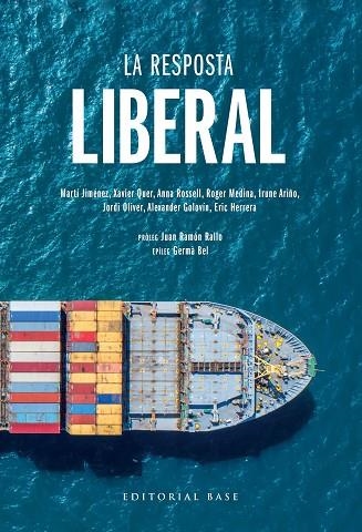 RESPOSTA LIBERAL, LA | 9788417759605 | JIMÉNEZ-MAUSBACH, MARTÍ;QUER, XAVIER; ROSSELL, ANNA; MEDINA, ROGER | Llibreria Drac - Llibreria d'Olot | Comprar llibres en català i castellà online