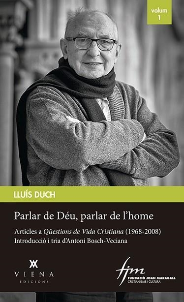 PARLAR DE DÉU, PARLAR DE L'HOME | 9788417998509 | DUCH, LLUÍS | Llibreria Drac - Llibreria d'Olot | Comprar llibres en català i castellà online