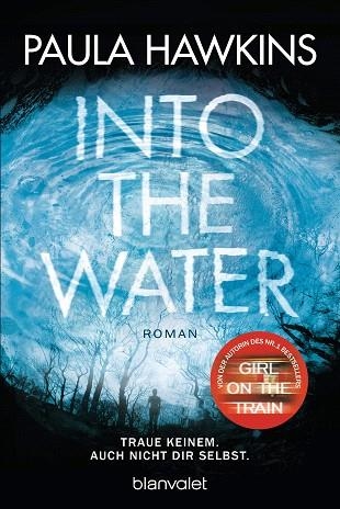 INTO THE WATER | 9783734100529 | HAWKINS, PAULA | Llibreria Drac - Llibreria d'Olot | Comprar llibres en català i castellà online