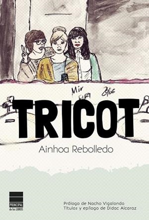 TRICOT | 9788493971847 | REBOLLEDO, AINHOA | Llibreria Drac - Llibreria d'Olot | Comprar llibres en català i castellà online