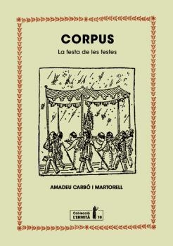 CORPUS | 9788494447396 | CARBÓ, AMADEU | Llibreria Drac - Llibreria d'Olot | Comprar llibres en català i castellà online