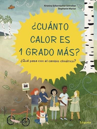 CUANTO CALOR ES 1 GRADO MAS | 9788412052183 | SCHAMACHER-SCHREIBER, KRISTINA | Llibreria Drac - Llibreria d'Olot | Comprar llibres en català i castellà online