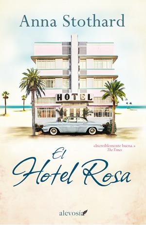 HOTEL ROSA, EL | 9788415608523 | STOTHARD, ANNA | Llibreria Drac - Llibreria d'Olot | Comprar llibres en català i castellà online