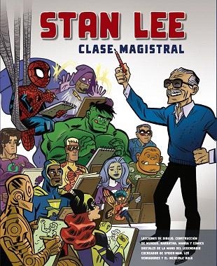 STAN LEE. CLASE MAGISTRAL | 9788441542662 | LEE, STAN | Llibreria Drac - Llibreria d'Olot | Comprar llibres en català i castellà online