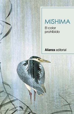 COLOR PROHIBIDO, EL | 9788491819851 | MISHIMA, YUKIO | Llibreria Drac - Librería de Olot | Comprar libros en catalán y castellano online