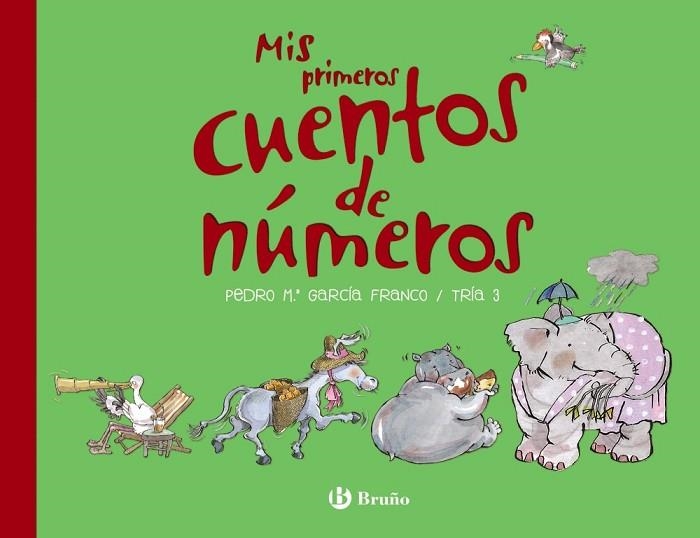 MIS PRIMEROS CUENTOS DE NÚMEROS | 9788469628812 | GARCÍA, PEDRO MARÍA | Llibreria Drac - Llibreria d'Olot | Comprar llibres en català i castellà online