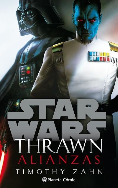 STAR WARS THRAWN ALIANZAS (NOVELA) | 9788413411781 | ZAHN, TIMOTHY | Llibreria Drac - Llibreria d'Olot | Comprar llibres en català i castellà online