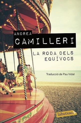 RODA DELS EQUIVOCS, LA | 9788417423605 | CAMILLERI, ANDREA | Llibreria Drac - Llibreria d'Olot | Comprar llibres en català i castellà online