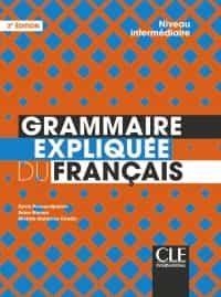 GRAMMAIRE EXPLIQUÉE DU FRANÇAIS - NIVEAU INTERMÉDIAIRE (B1-B2)  | 9782090389876 | AA.DD. | Llibreria Drac - Llibreria d'Olot | Comprar llibres en català i castellà online