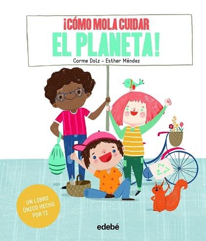 COMO MOLA CUIDAR EL PLANETA | 9788468346274 | DOLZ PEIDRÓ, CARME | Llibreria Drac - Llibreria d'Olot | Comprar llibres en català i castellà online