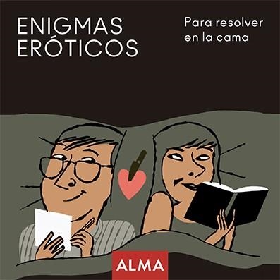 ENIGMAS ERÓTICOS PARA RESOLVER EN LA CAMA | 9788418008214 | HATERO, JOSE ANTONIO | Llibreria Drac - Llibreria d'Olot | Comprar llibres en català i castellà online