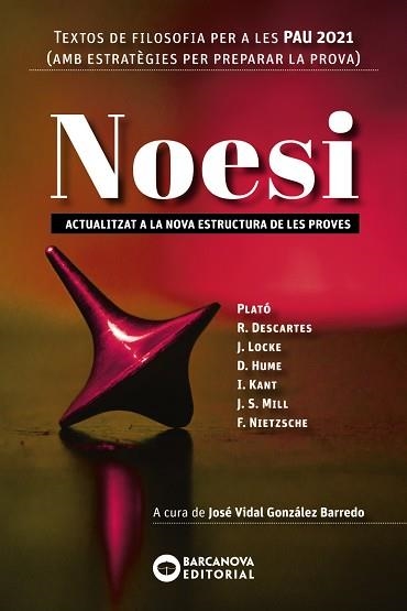 NOESI. TEXTOS DE FILOSOFIA PER A LES PAU 2021 | 9788448951511 | Llibreria Drac - Llibreria d'Olot | Comprar llibres en català i castellà online