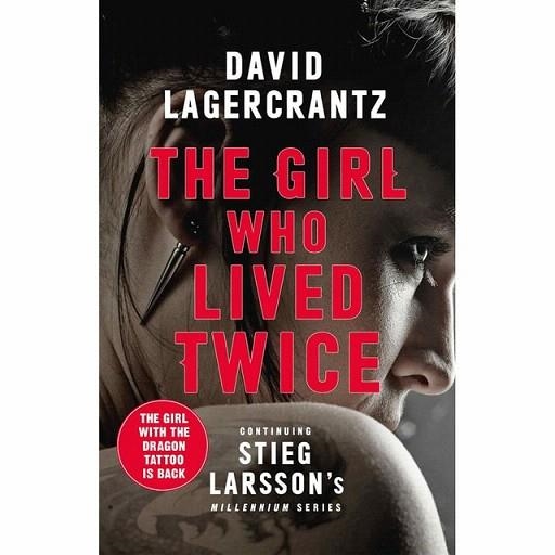 THE GIRL WHO LIVED TWICE | 9780857056399 | LAGERCRANTZ, DAVID | Llibreria Drac - Llibreria d'Olot | Comprar llibres en català i castellà online