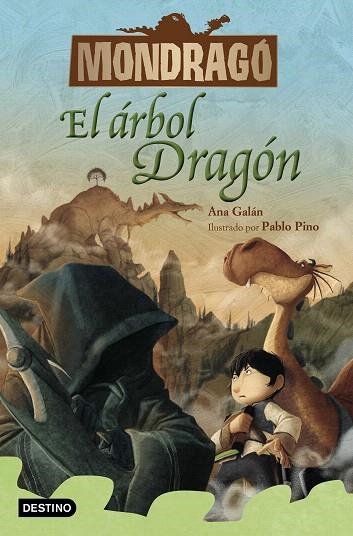 ÁRBOL DRAGÓN, EL (MONDRAGO 7) | 9788408231172 | GALÁN, ANA;  PINO, PABLO | Llibreria Drac - Librería de Olot | Comprar libros en catalán y castellano online