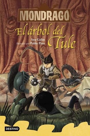 ÁRBOL DEL TULE, EL (MONDRAGO 6) | 9788408231165 | GALÁN, ANA; PINO, PABLO | Llibreria Drac - Librería de Olot | Comprar libros en catalán y castellano online