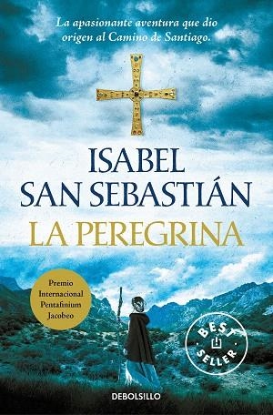 PEREGRINA, LA | 9788466350815 | SAN SEBASTIÁN, ISABEL | Llibreria Drac - Llibreria d'Olot | Comprar llibres en català i castellà online